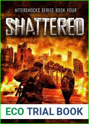 Shattered (Aftershocks #4)