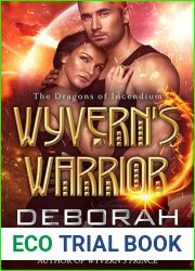 Wyvern|s Warrior (The Dragons of Incendium, #3)