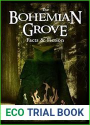 The Bohemian Grove: Facts and Fiction