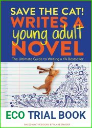 Save the Cat! Writes a Young Adult Novel