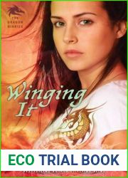 Winging It (The Dragon Diaries, #2)