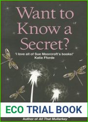 Want to Know a Secret?