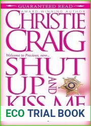 Shut Up and Kiss Me