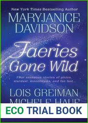 Faeries Gone Wild