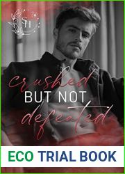 Crushed But Not Defeated (Spark of Hope #5)