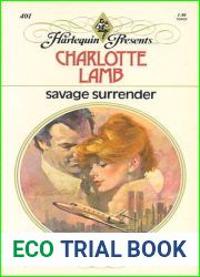 Savage Surrender (Harlequin Presents, 401)