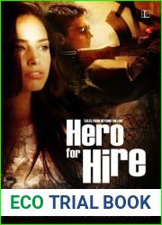 Hero for Hire (Tales From Beyond the End, #1)