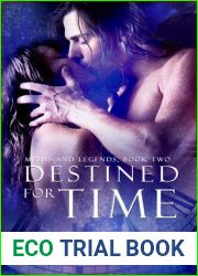 Destined for Time (Myths and Legends #2)