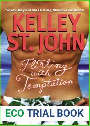 Flirting with Temptation
