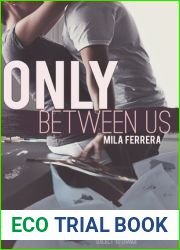 Only Between Us (Starving Artists, #1)