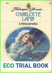 Crescendo (Collection Harlequin) (Harlequin Presents, #451)