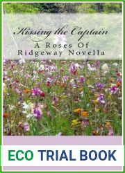 Kissing the Captain (The Roses of Ridgeway, #1)
