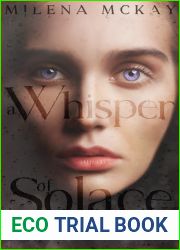 A Whisper of Solace