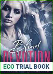 Blind Devotion (Steel Jackals MC, #1)