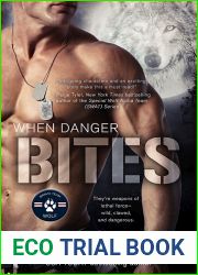 When Danger Bites (Bravo Team WOLF, #1)