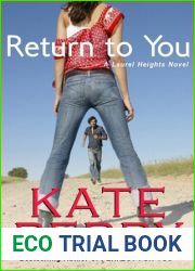 Return to You (Laurel Heights, #3)