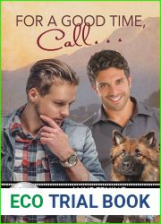 For A Good Time, Call… (Bluewater Bay, #17)