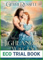 Only a Highlander Will Do (Guardians of the Isles, #2)