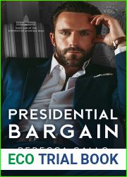 Presidential Bargain (The Presidential Promises Duet)