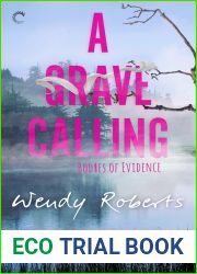 A Grave Calling (Bodies of Evidence, #1)