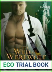 To Wed a Werewolf (Scattered Siblings, #1)