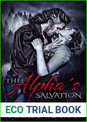 The Alpha|s Salvation (AfterEnd, #1)