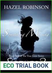 Something Missing (The True Love Series, #1)