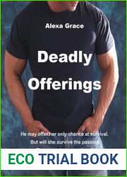 Deadly Offerings (Deadly Trilogy, #1)