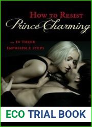 How to Resist Prince Charming