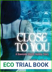 Close to You (Downside Ghosts, #5.5)