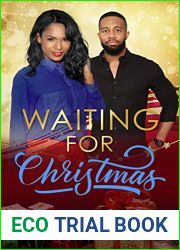 Waiting for Christmas : A clean, sweet and Christian romance