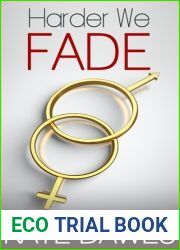 Harder We Fade (Fade, #4)