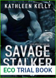 Savage Stalker (Savage Angels MC, #1)