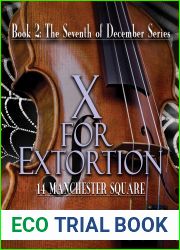 X for Extortion: 14 Manchester Square (The Seventh of December #2)
