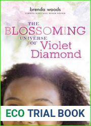 The Blossoming Universe of Violet Diamond