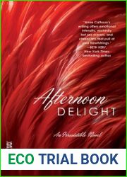 Afternoon Delight (Irresistible, #1)