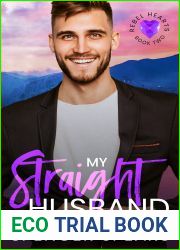 My Straight Husband (Rebel Hearts #2)