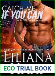 Catch Me if You Can (ALPHA Squadron, #1)