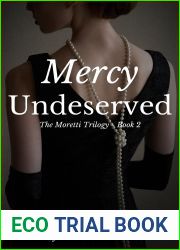 Mercy Undeserved (The Moretti Trilogy, #2)
