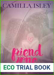Friend Zone (Just Friends, #2)