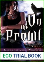 On the Prowl (Tales of an Urban Werewolf, #2)