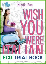 Wish You Were Italian (If Only . . ., #2)