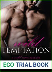 Wild Temptation (Wild, #1)