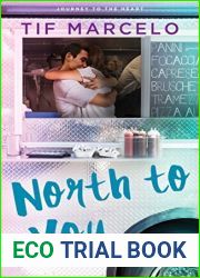 North to You (Journey to the Heart #1)
