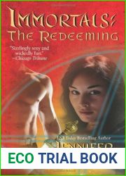 The Redeeming (Immortals, #5)