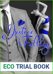 Justice Falling (Falling, #3)