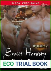Sweet Honesty (Opposites, #2)