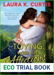 Toying with His Affections (Goody|s Goodies, #1)