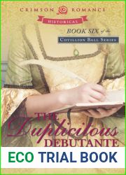 The Duplicitous Debutante (Cotillion Ball Saga, #6)