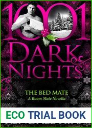 The Bed Mate (Roommates #3.5)